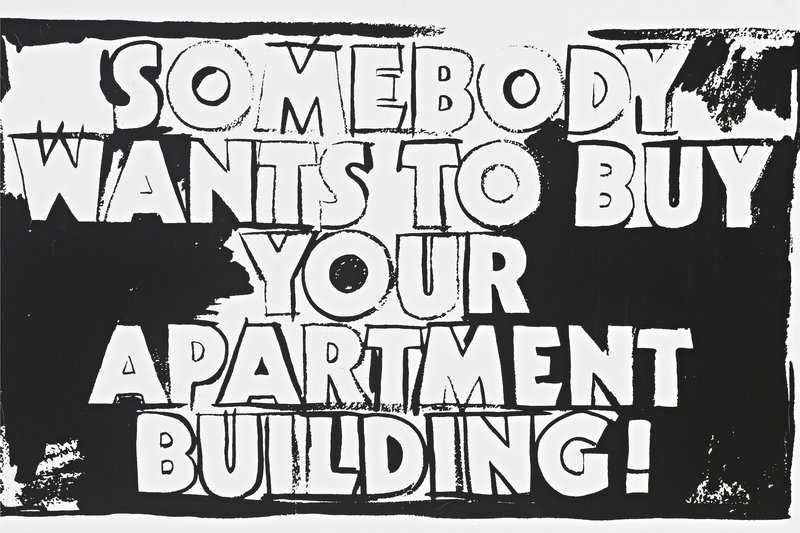 Andy Warhol Somebody Wants To Buy Your Apartment Building